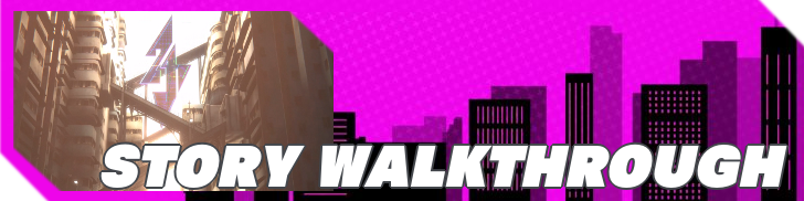 Story Walkthrough Partial