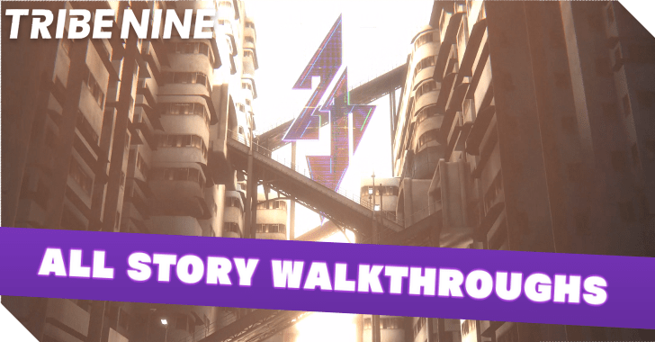 All Story Walkthroughs