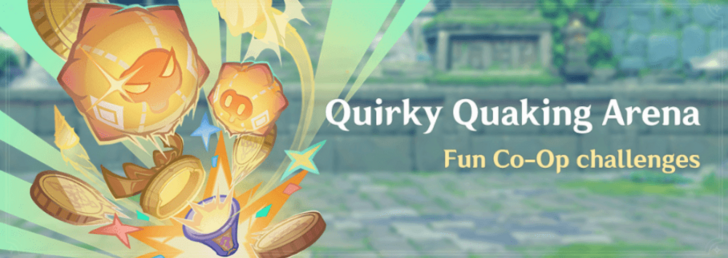 Genshin - Quirky Quaking Arena