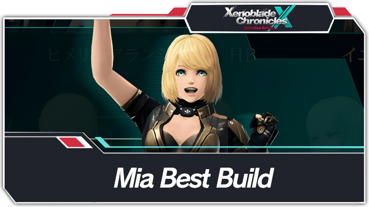Mia Best Build
