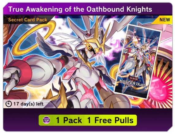 Master Duel - True Awakening of Oathbound Knights Secret Pack Free Pull