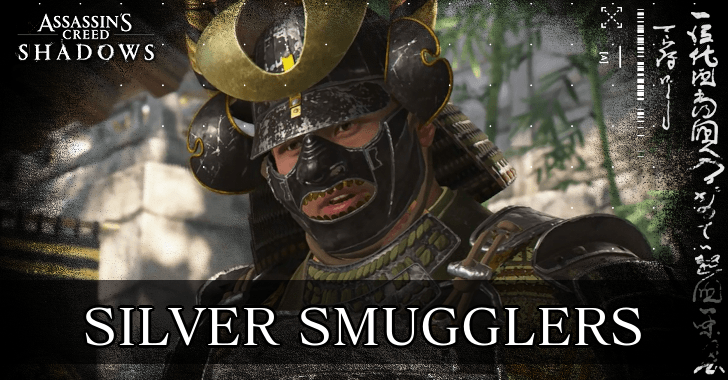 Silver Smugglers Locations and Rewards