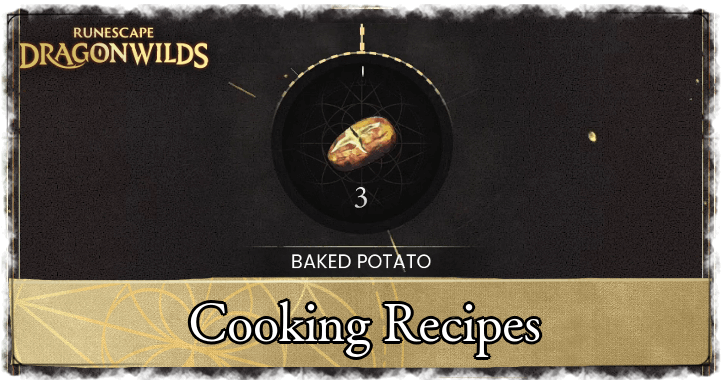 RuneScape Dragonwilds - Cooking Recipes