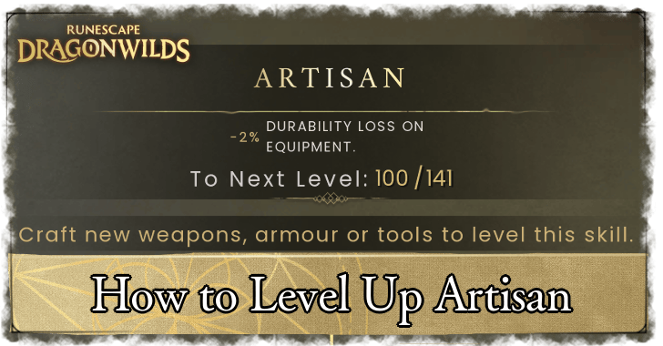 RuneScape Dragonwilds Artisan