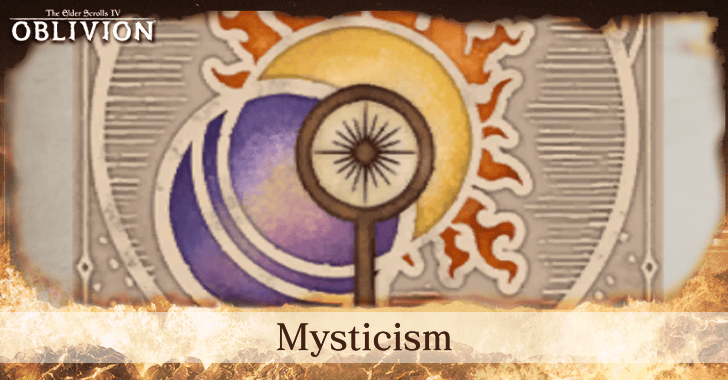 The Elder Scrolls IV Oblivion - Mysticism