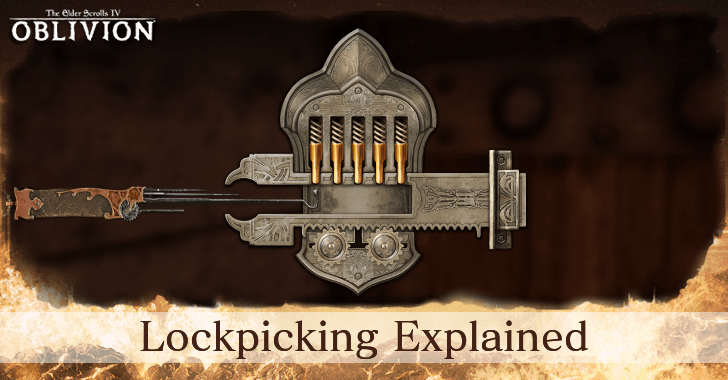 Lockpicking Explained