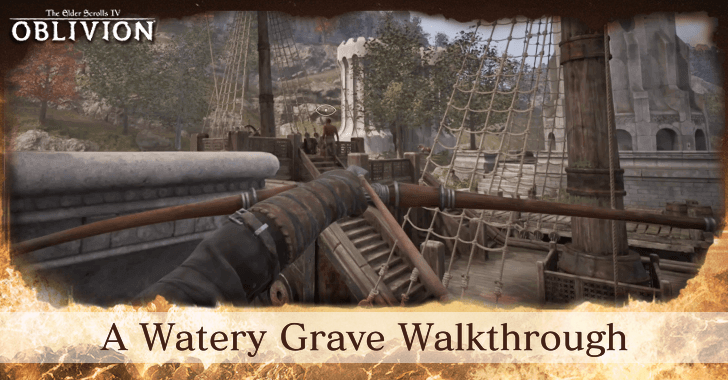 A Watery Grave Walkthrough
