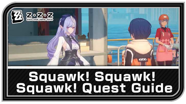 Zenless Zone Zero - Squawk! Squawk! Squawk! Commission Guide