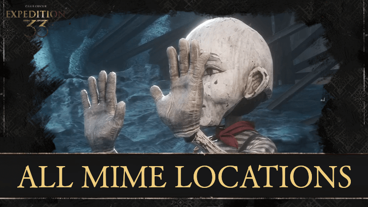 Clair Obscur Expedition 33 All Mime Locations and How to Beat Them
