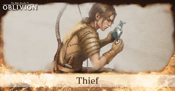 The Elder Scrolls IV Oblivion - Thief Class