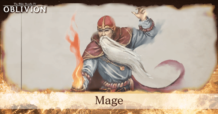 The Elder Scrolls IV Oblivion - Mage Class