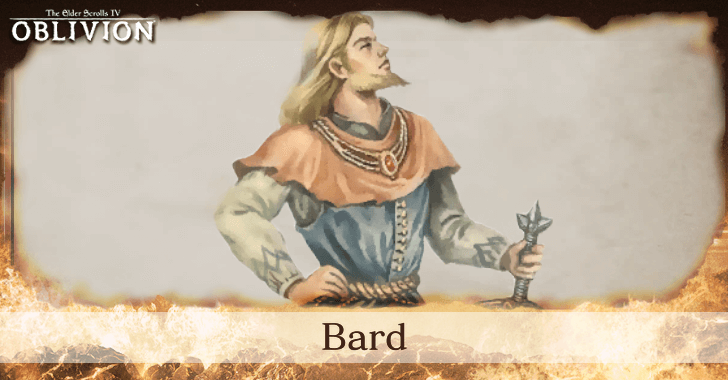 The Elder Scrolls IV Oblivion - Bard Class