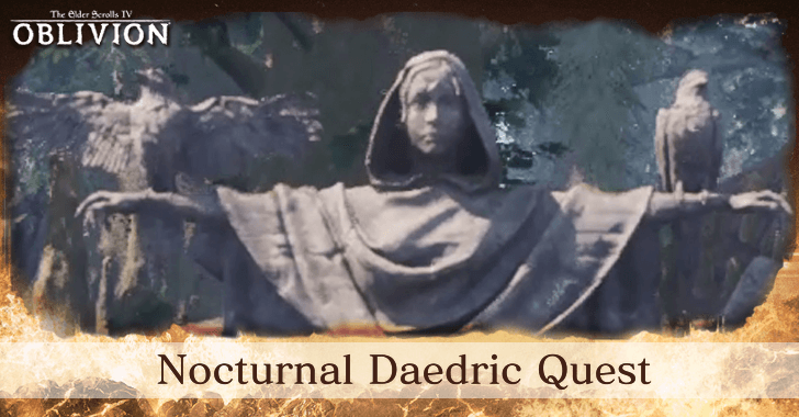 Nocturnal Daedric Quest