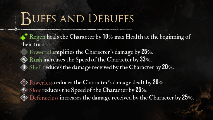 Make Use of Buffs and Debuffs