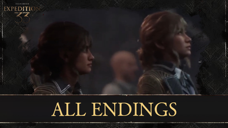 Clair Obscur Expedition 33 All Endings
