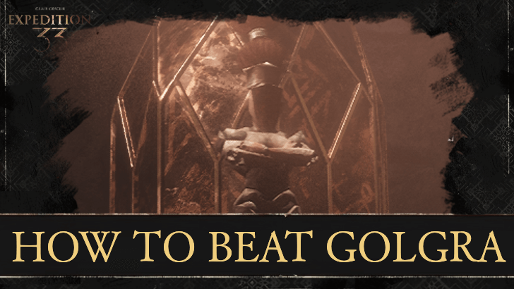 Clair Obscur Expedition 33 How to Beat Golgra in a Duel