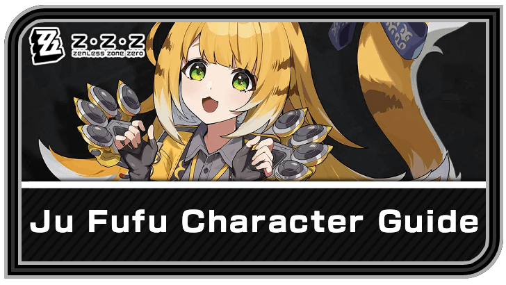 Ju Fufu Best Builds and Teams | Zenless Zone Zero (ZZZ)｜Game8