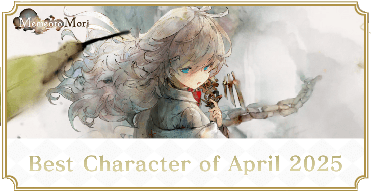 Best Character of April 2025