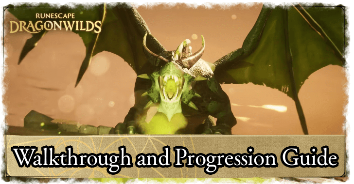RuneScape Dragonwilds Walkthrough and Progression Guide