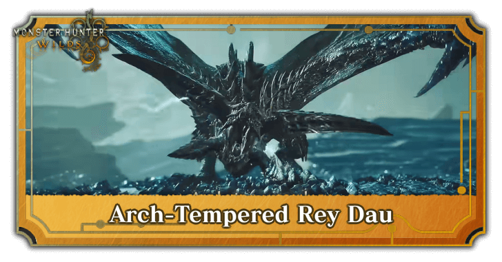 Monster Hunter Wilds - Arch-Tempered Rey Dau