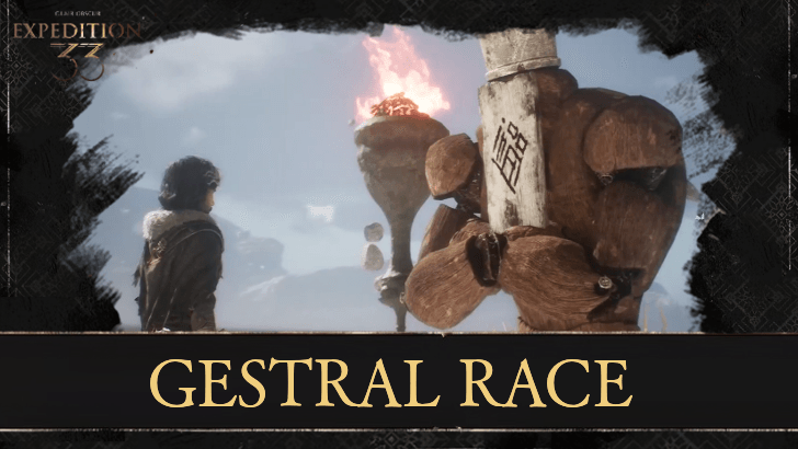 Clair Obscur Gestral Race Guide