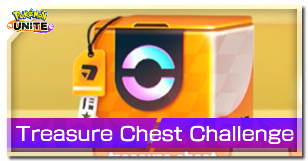 Pokemon UNITE - Treasure Chest Challenge
