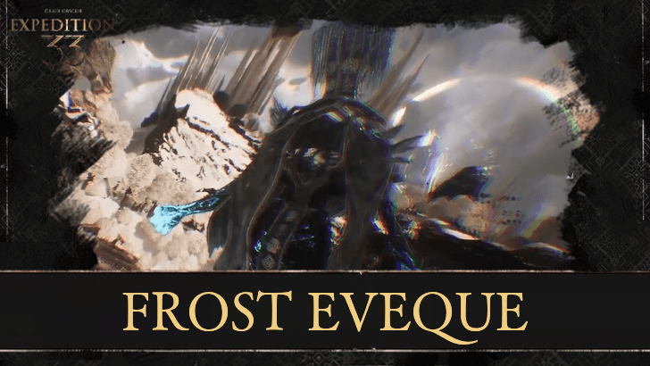 Clair Obscur How to Beat Frost Eveque