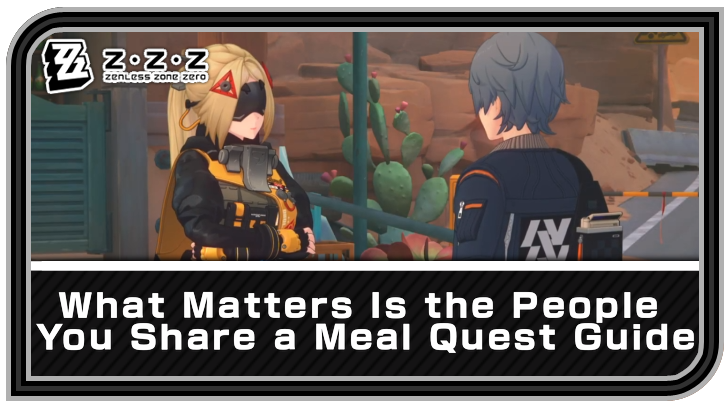 Zenless Zone Zero - What Matters Is the People You Share a Meal Commission Guide