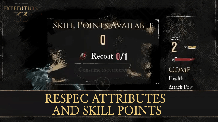 Clair Obscur Expedition 33 How to Respec Attributes and Skill Points