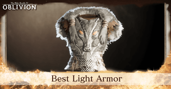 The Elder Scrolls IV Oblivion - Best Light Armor