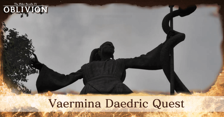 The Elder Scrolls IV Oblivion - Vaermina Daedric Quest