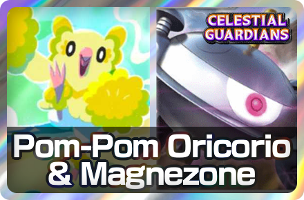 Pom-Pom Oricorio and Magnezone Deck