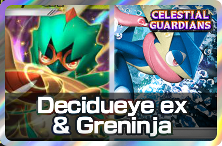 Decidueye ex and Greninja Deck