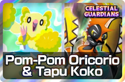 Pom-Pom Oricorio and Tapu Koko Deck