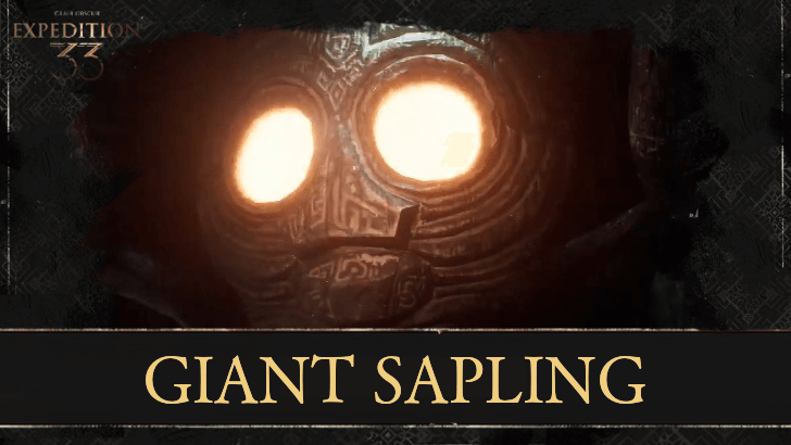 Clair Obscur Expedition 33 Giant Sapling