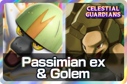 Passimian ex and Golem Deck