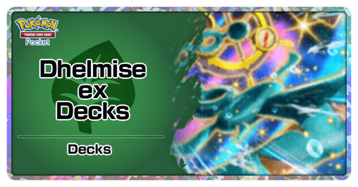 Pokemon TGC Pocket - Dhelmise ex Best Deck Build and How to Play