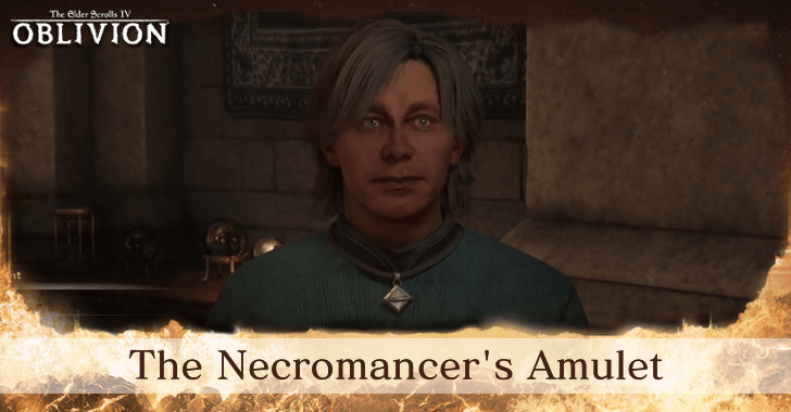 The Elder Scrolls IV Oblivion Remastered The Necromancer