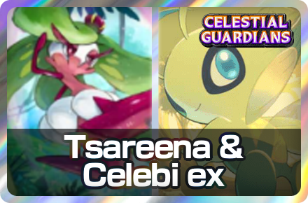 Tsareena and Celebi ex Deck