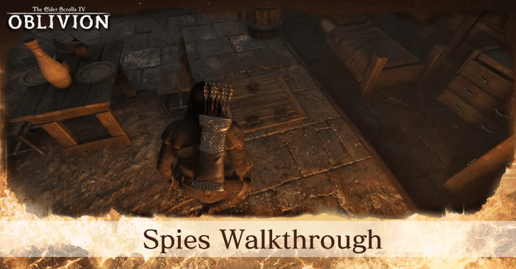 TES IV Spies Walkthrough