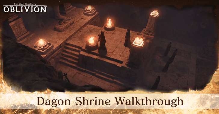 TES IV Dagon Shrine Walkthrough