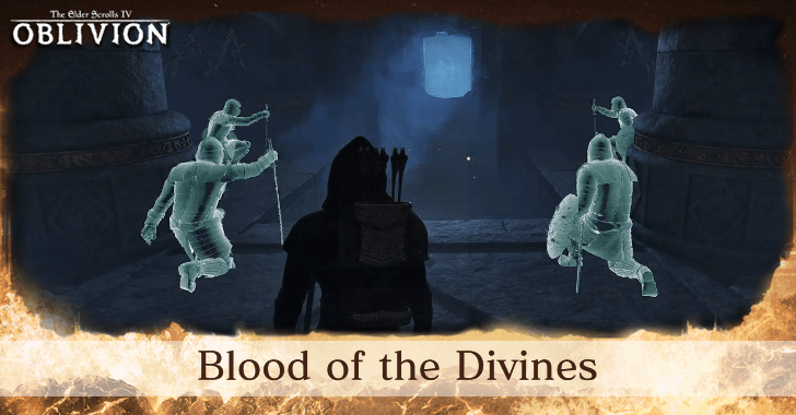 The Elder Scrolls IV Oblivion - Blood of the Divines