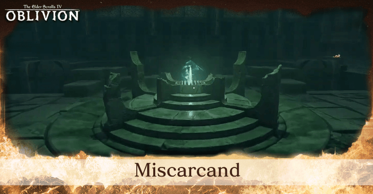 The Elder Scrolls IV Oblivion - Miscarcand