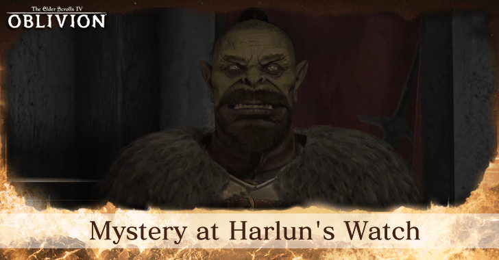 The Elder Scrolls IV Oblivion Remastered Mystery at Harlun