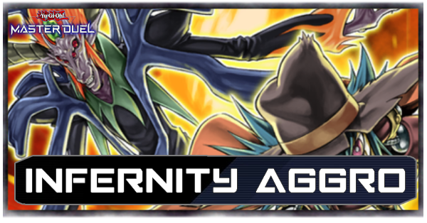 Infernity Deck List & Card Guide | Yu-Gi-Oh! Master DuelGame8 Infernity Deck List & Card Guide | Yu-Gi-Oh! Master DuelGame8
