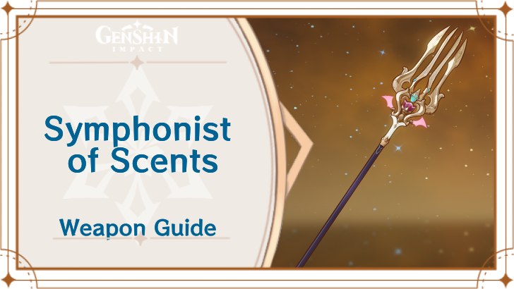 Genshin Impact - Symphonist of Scents