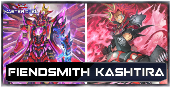 Fiendsmith Kashtira Deck List & Card Guide | Yu-Gi-Oh! Master DuelGame8 Fiendsmith Kashtira Deck List & Card Guide | Yu-Gi-Oh! Master DuelGame8