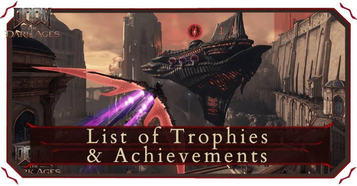 List of Trophies and Achievements