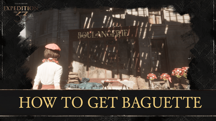 Expedition 33 - Baguette