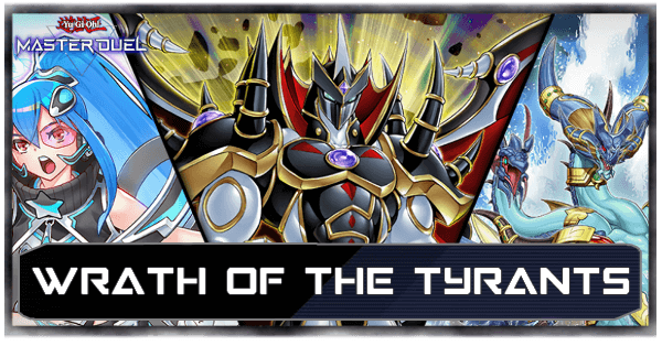 Master Duel Wrath of the Tyrants Selection Pack